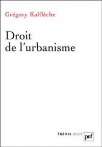 Droit de l'urbanisme. Publié le 07/08/12